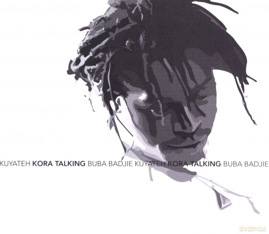 Buba Badjie Kuyateh: Kora Talking [CD]