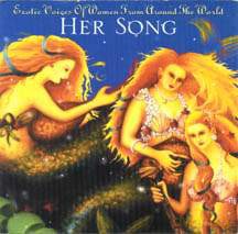 Różni wykonawcy - Exotic Voices Of Women From Around The World: Her Song [CD]