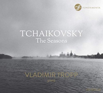 Vladimir Tropp: Tchaikovsky - The Seasons (digipack) [CD]