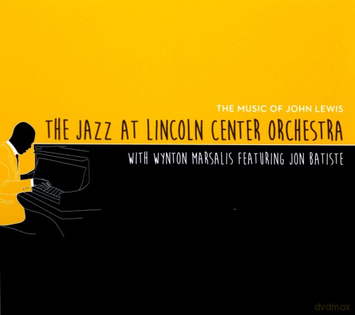 Jazz at Lincoln Center Orchestra with Wynton Marsalis: The Music of John Lewis (digipack) [CD]