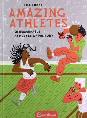 Amazing Athletes - Till Lukat [KSIĄŻKA]