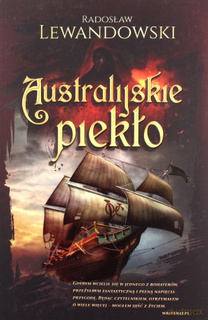 Australijskie piekło - Radosław Lewandowski [KSIĄŻKA]