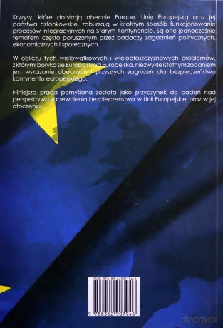 Bezpieczeństwo Europy i Unii Europejskiej w czasach kryzysu - Musiał-Karg Magdalena Red. [KSIĄŻKA]