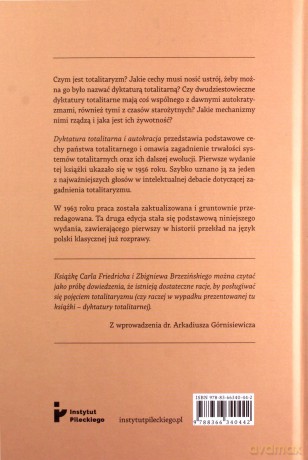 Dyktatura totalitarna i autokracja - J. Friedrich Carl, K. Brzeziński Zbigniew [KSIĄŻKA]
