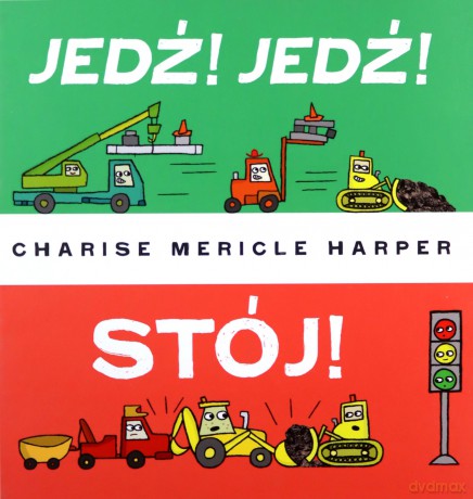 Jedź Jedź Stój - Charise Harper [KSIĄŻKA]