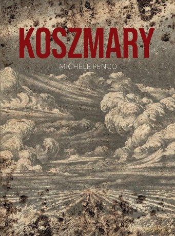 Koszmary - Michela Penco [KOMIKS]