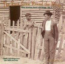 Różni Wykonawcy - The Rose Grew Round The Briar: Rural Love Songs Vol. 2 [CD]