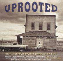 Różni wykonawcy - Uprooted: The Best Of Roots Country Singer-Songwriters [CD]