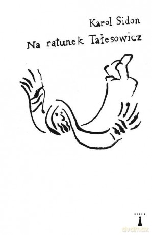 Na ratunek Tałesowicz - Karol Sidon [KSIĄŻKA]