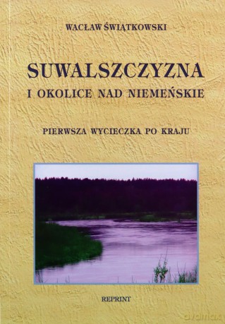 Nadniemeńskie klimaty [KSIĄŻKA]