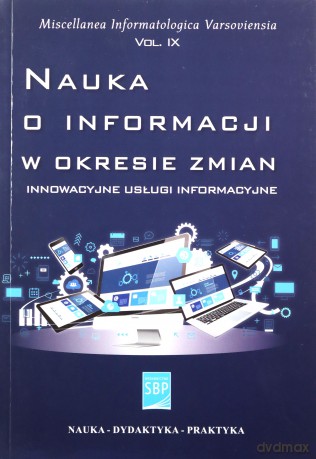 Nauka o informacji w okresie zmian [KSIĄŻKA]