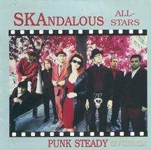 Skandalous All - Stars: Punk Steady [CD]
