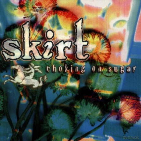 Skirt: Choking On Sugar [CD]