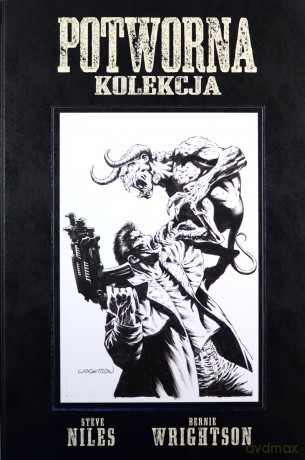 Potworna Kolekcja - Steve Niles, Bernie Wrightson [KOMIKS]
