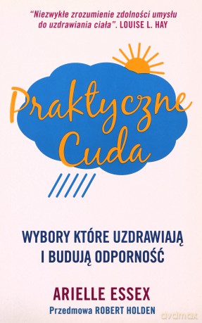 Praktyczne cuda - Arielle Essex [KSIĄŻKA]