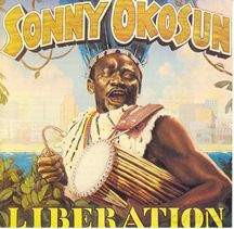 Sonny Okosun: Liberation [CD]