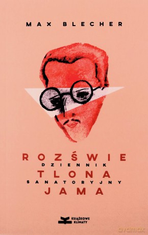 Rozświetlona jama - Max Blecher [KSIĄŻKA]