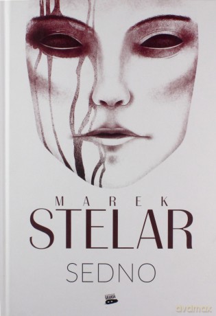 Sedno - Marek Stelar [KSIĄŻKA]