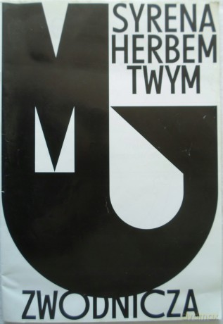 Syrena herbem twym zwodnicza [KSIĄŻKA]