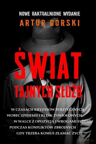 Świat tajnych służb - Artur Górski [KSIĄŻKA]