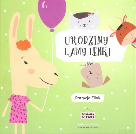 Urodziny lamy Lenki - Patrycja Filak [KSIĄŻKA]