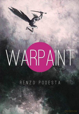 Warpaint - Renzo Podesta [KOMIKS]