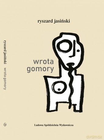 Wrota gomory - Ryszard Jasiński [KSIĄŻKA]