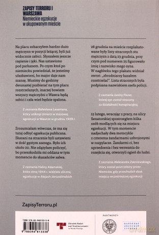 Zapisy Terroru I Warszawa Niemieckie egzekucje w okupowanym mieście [KSIĄŻKA]
