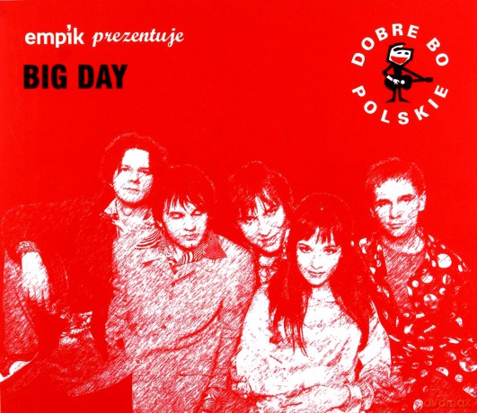 Big Day: Dobre bo polskie [CD]