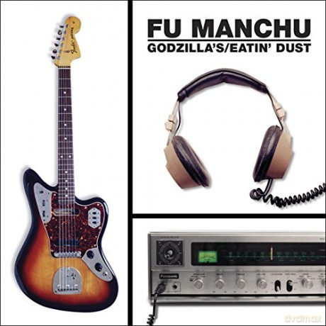 Fu Manchu: (Godzilla's) Eatin Dust [CD]