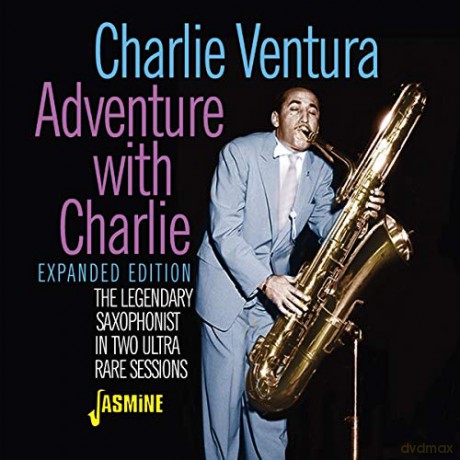 Charlie Ventura: Adventure With Charlie (Expanded) [CD]