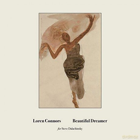 Loren Connors: Beautiful Dreamer [Winyl]