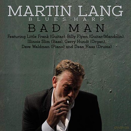 Martin Lang: Blues Harp Bad Man [CD]