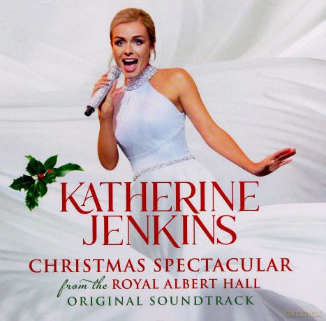 Katherine Jenkins: Christmas Spectacular From The Royal Albert Hall [CD]