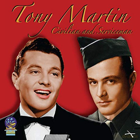 Tony Martin: Civilian And Serviceman [CD]
