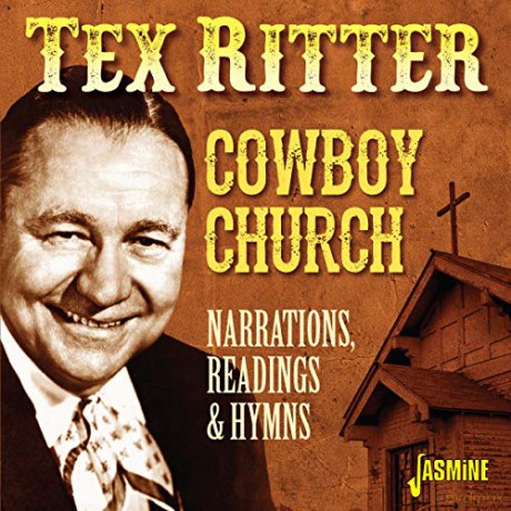 Tex Ritter: Cowboy Church: Narrations. Readings And Hymns [CD]