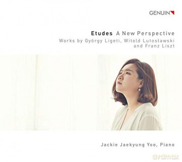 Jackie Jaekyung Yoo: Etudes - A New Perspective: Works By Gyorgy Ligeti. Witold Lutoslawski And Franz Liszt [CD]