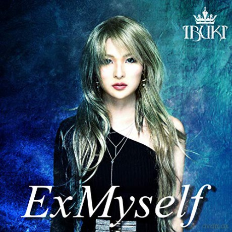 Ibuki: Exmyself (European Special) [CD]