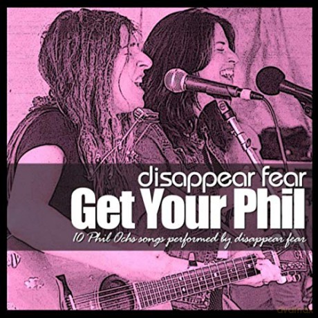 Sonia Disappear Fear: Get Your Phil [CD]