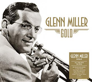 Glenn Miller: Gold [3CD]