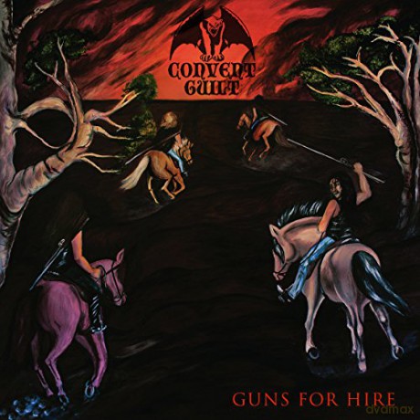 Convent Guilt: Guns For Hire [CD]
