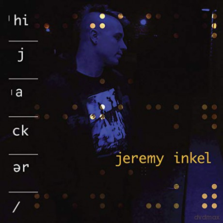 Jeremy Inkel: Hijacker [CD]