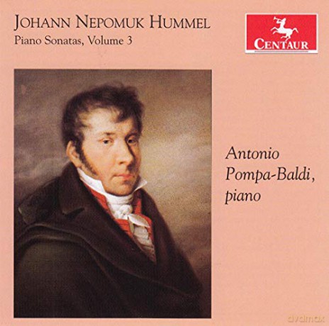 Antonio Pompa-Baldi: Hummel: Piano Sonatas. vol. 3 [CD]