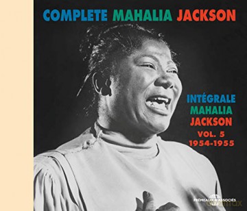 Mahalia Jackson: Integrale vol. 5: 1954-1955 [CD]