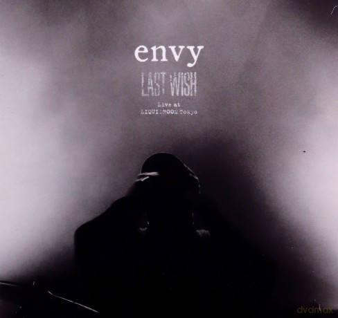 Envy: Last Wish Live At Liquidroom Tokyo [CD]