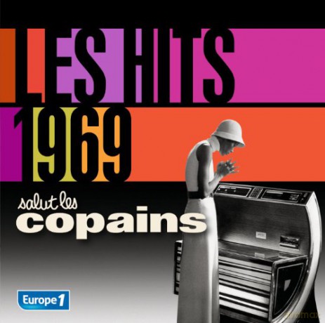 Les Hits 1969 - Salut Les Copains [2CD]