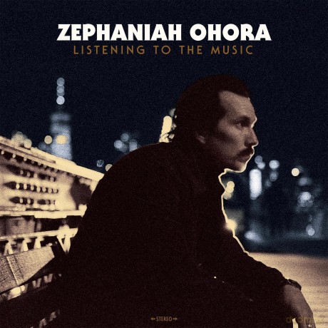 Zephaniah Ohora: Listening To The Music [CD]