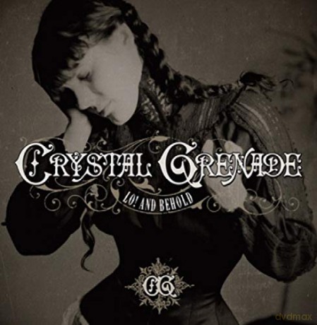 Crystal Grenade: Lo And Behold [CD]