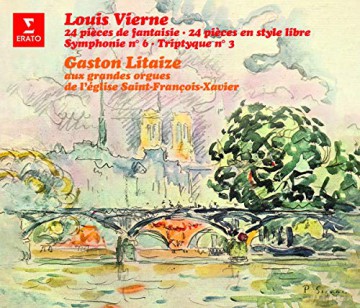 Gaston Litaize: Louis Vierne: 24 Pieces De Fantaisie. 24 Pieces En Style Libre. Symphonie No. 6 - Triptyque [4CD]