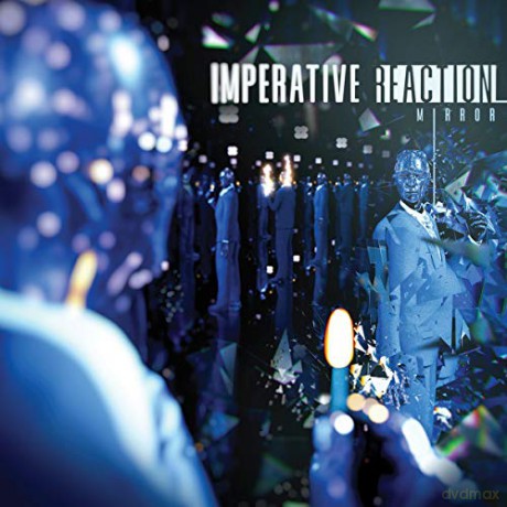 Imperative Reaction: Mirror [CD]